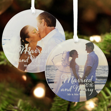 Script Married And Merry Personalized Photo Acrylic Round Ornament